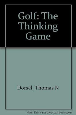 Golf: The Thinking Game