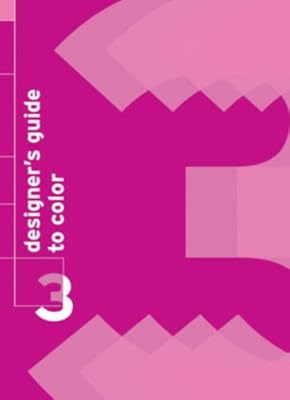 Designer's Guide to Color 3