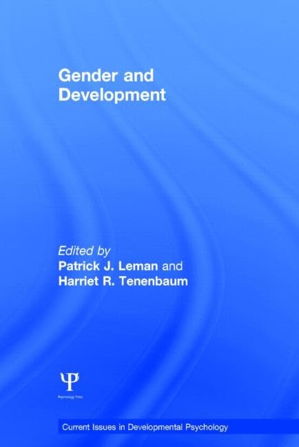 Gender and Development (Current Issues in Developmental Psychology) by Patrick Leman