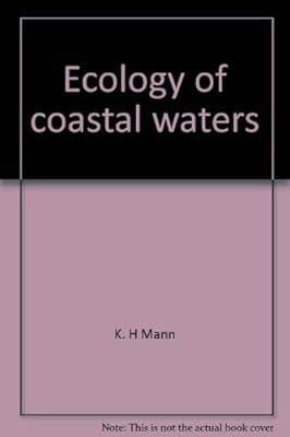 Ecology of coastal waters: A systems approach (Studies in ecology)