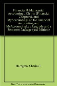 Financial & Managerial Accounting: The Financial Chapters by Charles T. Horngren