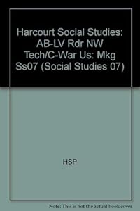 Harcourt Social Studies: US: Making a New Nation: Above-Level Reader New Technology in the Civil War