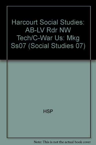 Harcourt Social Studies: US: Making a New Nation: Above-Level Reader New Technology in the Civil War by HARCOURT SCHOOL PUBLISHERS