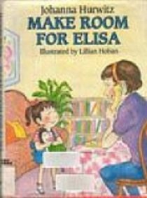 Make Room for Elisa by Johanna Hurwitz