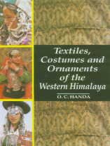 Textiles, costumes, and ornaments of the western Himalaya by Omacanda Hāṇḍā