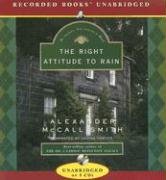 Right Attitude to Rain (Isabel Dalhousie Mysteries)