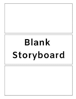 Blank Storyboard: Three panels on each page, 150 pages, 8.5 by 11