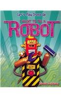I want to be a robot