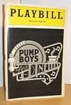Pump Boys and Dinettes : Playbill for the Princess Theatre, Vol. 1, No. 4, January, 1983