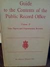 Guide to the contents of the Public Record Office. Vol.2, State papers and departmental records