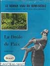 Le roman vrai du demi-siècle La drôle de paix 1930-1940