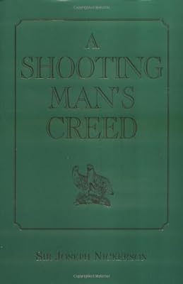 A Shooting Man's Creed