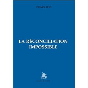 La réconciliation impossible