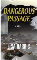 Dangerous Passage