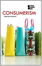 Consumerism (Opposing Viewpoints) by Roman Espejo