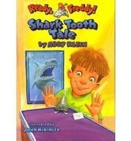 Shark Tooth Tale (Ready, Freddy!)