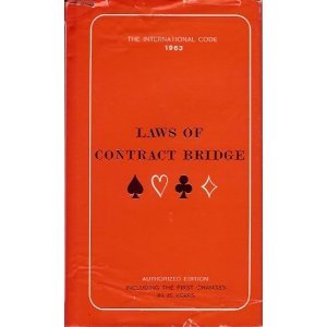 Laws of Contract Bridge, 1981 : the International Code as Promulgated in the Western Hemisphere by American Contract Bridge League