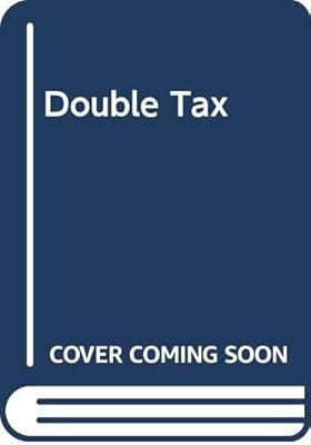 Klaus Vogel on Double Taxation Conventions - Commentary to the OECD-, UN- and US-Model Conventions for