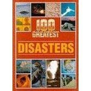 100 Greatest Disasters