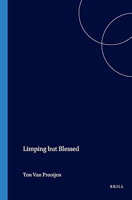 Limping but Blessed: Jurgen Moltmann's Search for a Liberating Anthropology (Currents of Encounter 24) (Currentts of Encounter)