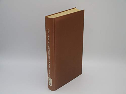 Vom Geistesmenschlichen Sein by Ernst Moser