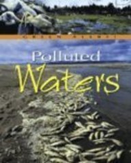 Polluted Waters (Green Alert!) by Jennifer Stefanow