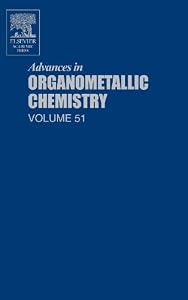 Advances in Organometallic Chemistry (ISSN Book 51)