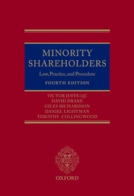 Minority Shareholders: Law, Practice and Procedure