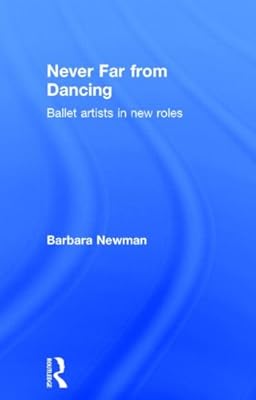 Never Far from Dancing: Ballet artists in new roles