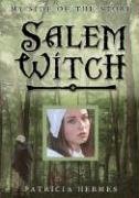 Salem Witch (My Side of the Story) by Patricia Hermes