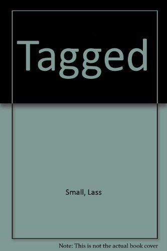 Tagged by Lass Small