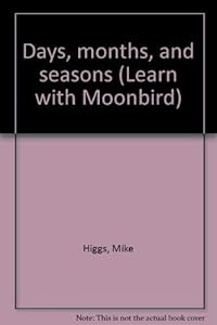 Days, months, and seasons (Learn with Moonbird)