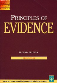 Evidence (Principles of Law) by Alan Taylor