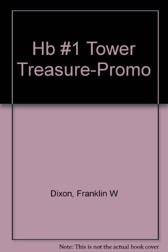 The Tower Treasure by Franklin W Dixon