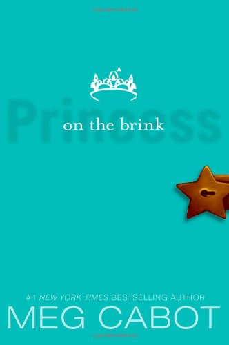 Princess on the Brink (The Princess Diaries, Vol. 8) by Meg Cabot