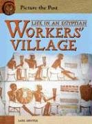 Life in an Egyptian Workers Village