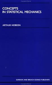 Concepts In Statistical Mechan by Art Hobson
