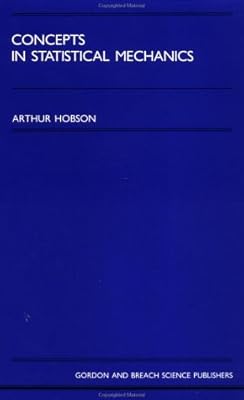 Concepts In Statistical Mechan