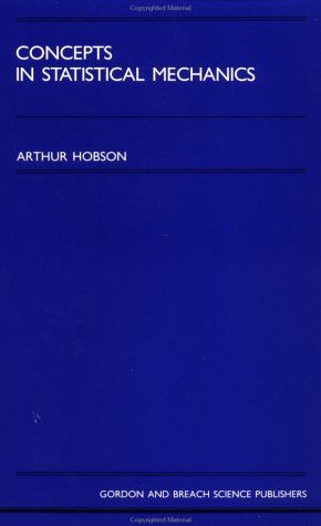 Concepts In Statistical Mechan by Art Hobson