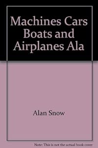 Machines Cars Boats and Airplanes Ala