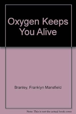 Oxygen Keeps You Alive