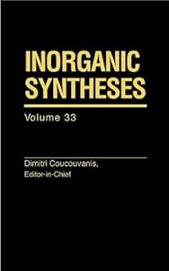 Inorganic Syntheses, Volume 33 by Dimitri Coucouvanis