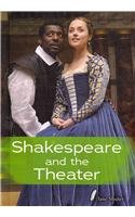 Shakespeare and the Theater by Jane Shuter