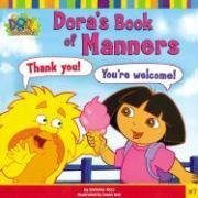 Dora's Book of Manners by Christine Ricci