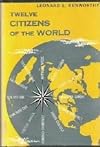 Twelve Citizens of the World