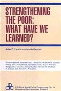 Strengthening the Poor (U.S.Third World Policy Perspectives Series) by John Lewis