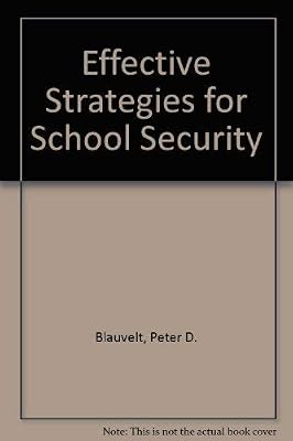 Effective Strategies for School Security