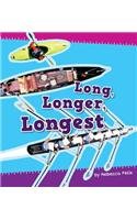 Long, Longer, Longest by Rebecca Felix