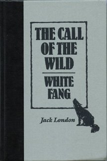 The Call of the Wild / White Fang (The World's Best Reading) by Jack London