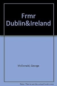 Frommer's City Guide to Dublin and Ireland, 1989-1990